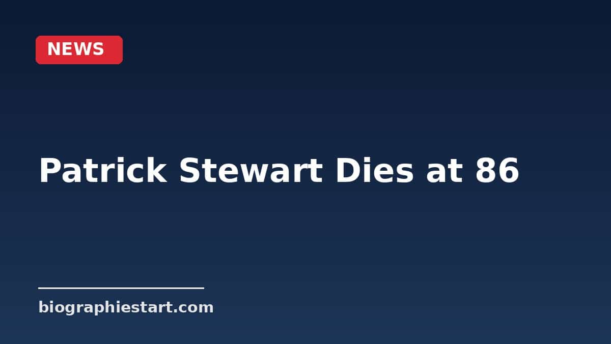 Patrick Stewart Dies at 86: Star Trek and X-Men Icon